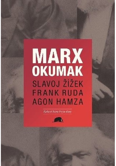 Marx Okumak - Slavoj Zizek -  Frank RudaKitap