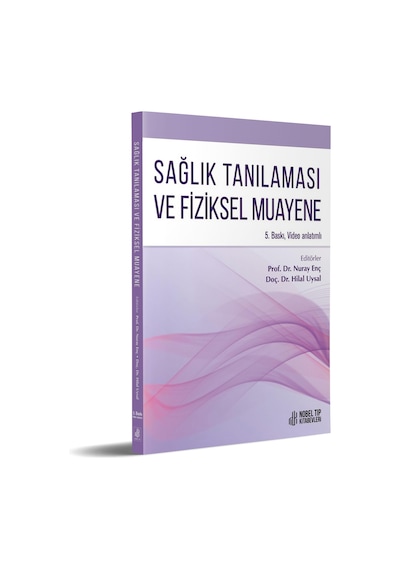 Sağlık Tanılaması Ve Fizik Muayene 5. Baskı Video Anlatımlı