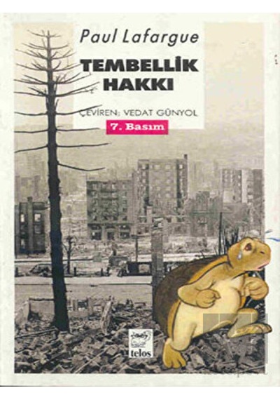 Telos Yayıncılık - Tembellik Hakkı