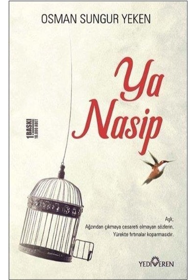 Ya Nasip - Osman Sungur Yeken - Yediveren Yayınları