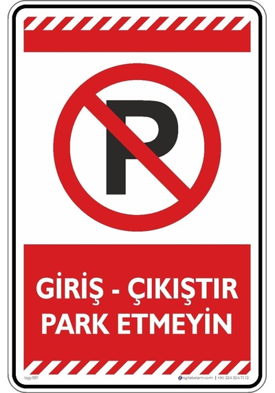 Giriş - Çıkıştır Park Etmeyin/kompozit Levha Kırmızı, 25x35 Cm