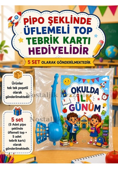 5 Adet Öğrencilere Özel Okulda İlk Günüm Yazılı Hediye Seti 1. Sınıf- Sene Başı Pipo Şeklide Üflemeli Top Tebrik Kartı Hediyeli