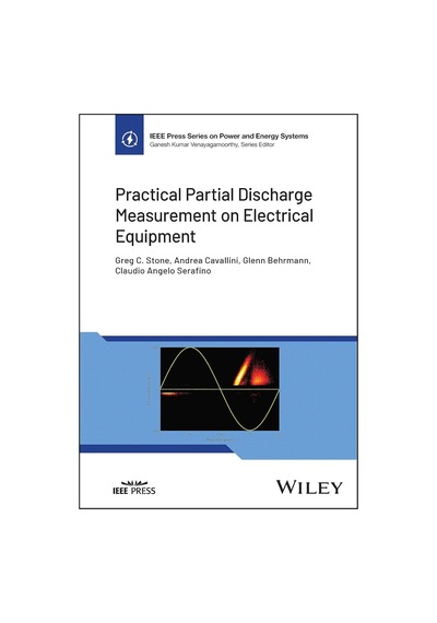 Practical Partial Discharge Measurement On Electrical Equipment