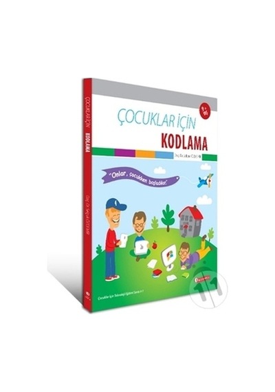 Çocuklar İçin Kodlama - Selçuk Özdemir - ODTÜ Yayıncılık