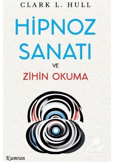 Hipnoz Sanatı Ve Zihin Okuma / David L. Hull