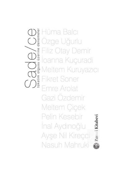 Sade/ce / Filiz Otay Demir