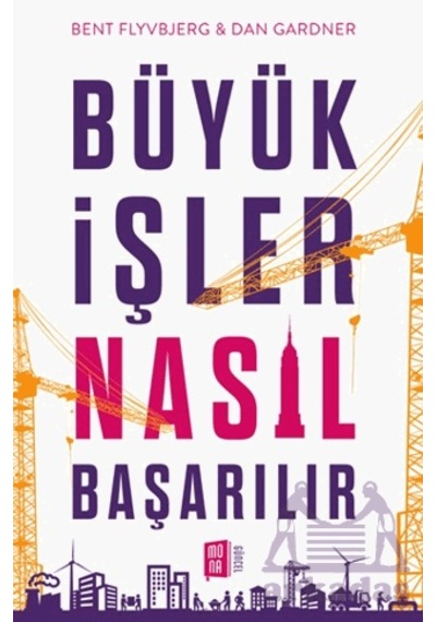 Büyük İşler Nasıl Başarılır Ciltli Mona Kitap