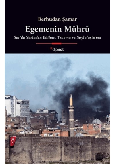 Egemenin Mührü Dipnot Yayınları