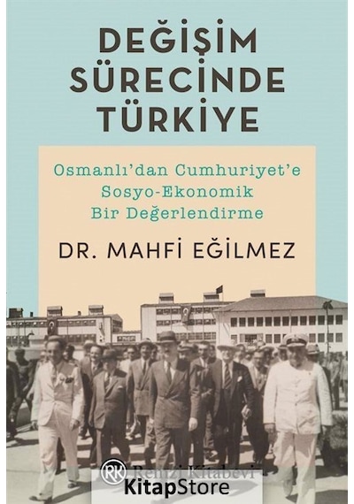 Değişim Sürecinde Türkiye / Mahfi Eğilmez