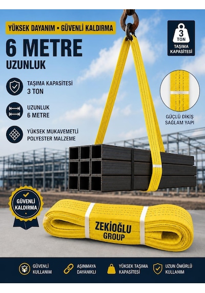6 Metre 3 Ton Çeker Sapan Halat Zekioğlu Group Flat Webbing Sling Gözlü Polyester Sapan 3000kg Taşıma Kapasiteli 6 Metre Kaldırma Sapanı
