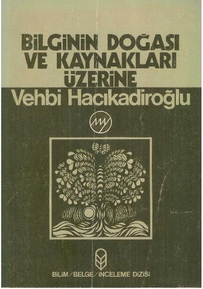 Bilginin Doğası Ve Kaynakları Üzerine (2.El) 510741045