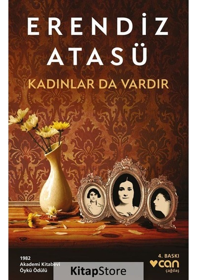 Kadınlar Da Vardır - Erendiz Atasü