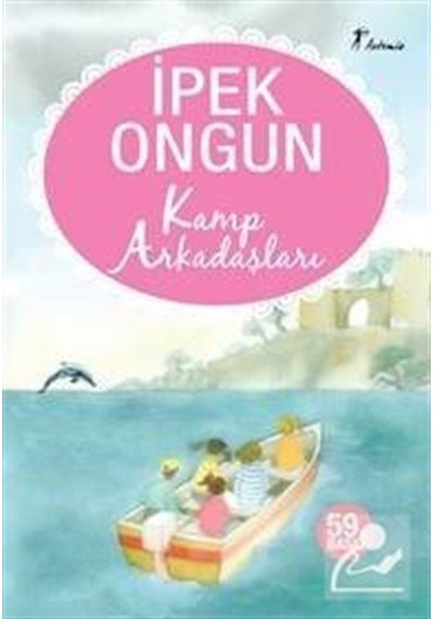 Kamp Arkadaşları / İpek Ongun