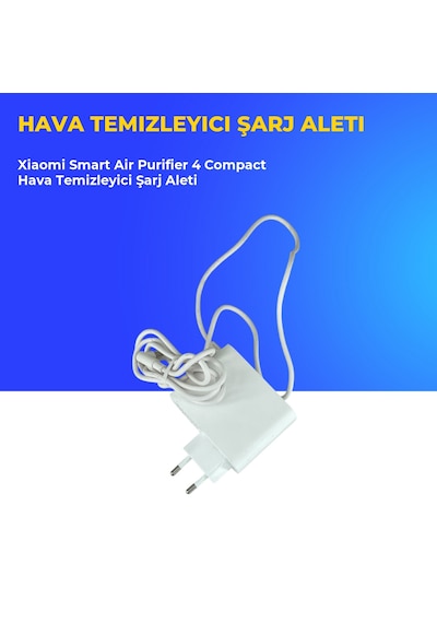Xiaomi Smart Air Purifier 4 Compact Hava Temizleyici Şarj Aleti
