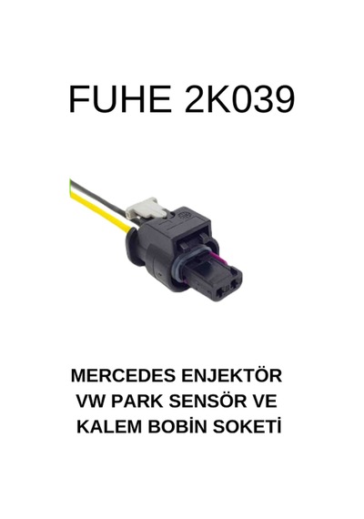 Mercedes Enjektör - Volkswagen Park Sensör Ve Kalem Bobin Soketi