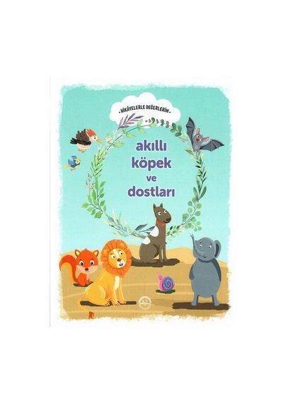 Akıllı Köpek ve Dostları - Engin Nigar - Diyanet İşleri Başkanlığı