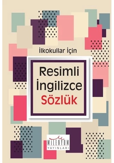 Resimli İngilizce Sözlük İlkokul