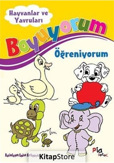 Hayvanlar ve Yavruları / Boyuyorum Öğreniyorum / Aziz Sivaslıoğlu