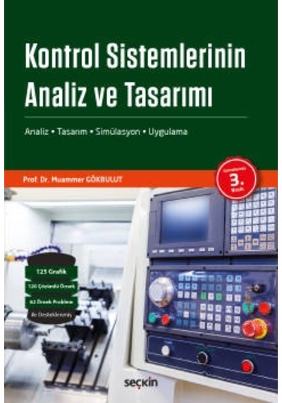 Kontrol Sistemlerinin Analiz ve Tasarımı/Muammer Gökbulut