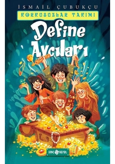 Define Avcıları -Korkusuzlar Takımı 1 - İsmail Çubukçu - Genç Hayat