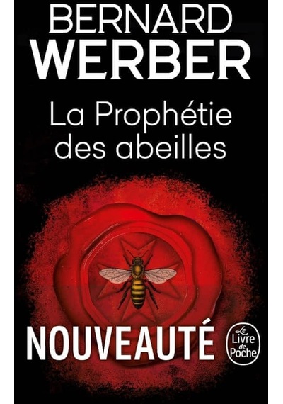 La Prophétie Des Abeilles