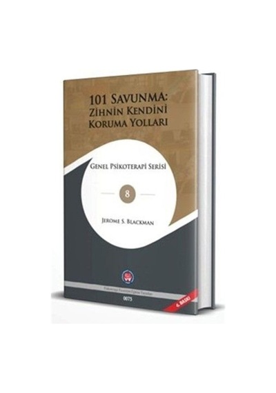 101 Savunma: Zihnin Kendini Koruma Yolları / Jerome S. Blackman