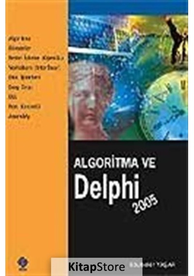 Algoritma ve Delphi 2005- Ekin Basım Yayın