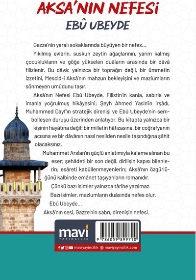 Aksa Nın Nefesi: Ebu Ubeyde / Muhammet Arslan