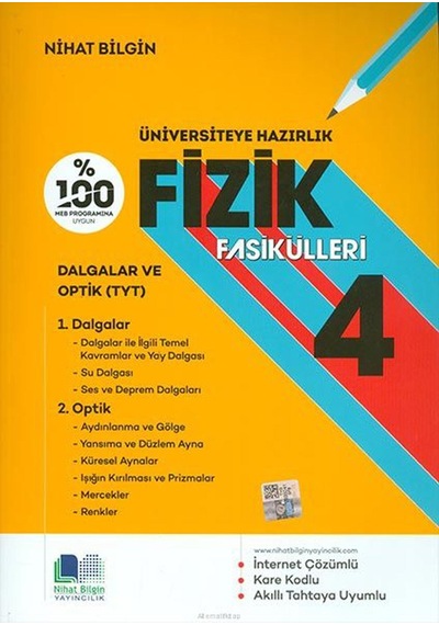Üniversiteye Hazırlık Fizik Fasikülleri  -  4 -  Nihat Bilgin Yayıncılık