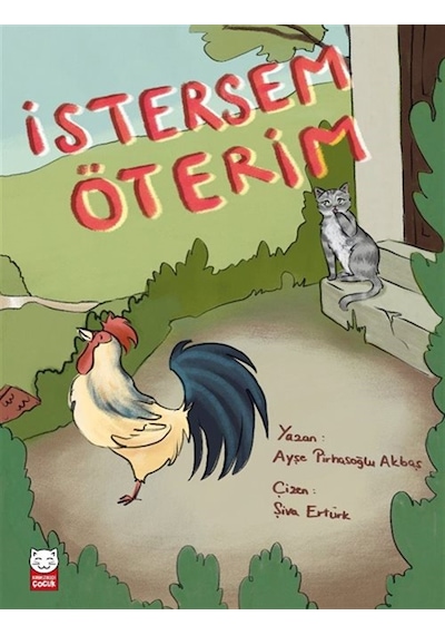 İstersem Öterim / Ayşe Pirhasoğlu Akbaş