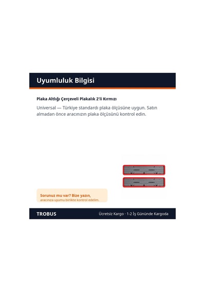 Trobus Plaka Altlığı Çerçeveli Plakalık 2'li Kırmızı