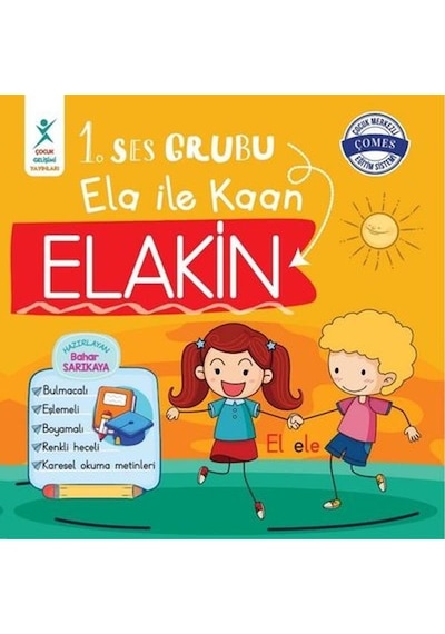 1.Ses Grubu Ela ile Kaan Elakin - Bahar Sarıkaya - Çocuk Gelişimi Yayınları