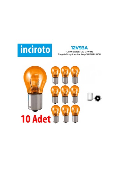 Stop Sinyal Ampul 93 Turuncu 10 Adet 12V 93 Ampul P21W 12V 93