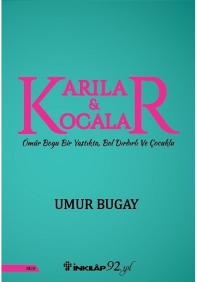 Karılar ve Kocalar - Umur Bugay - İnkılap Kitabevi