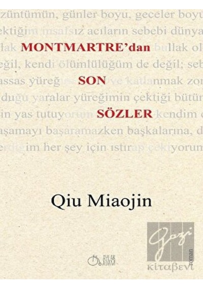 Montmartre'dan Son Sözler Aylak Adam Kültür Sanat Yayıncılık - Aylak Adam Kültür Sanat Yayıncılık