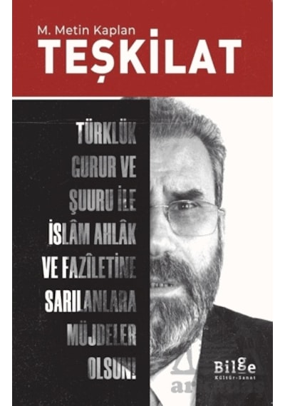 Teşkilat Bilge Kültür Sanat M. Metin Kaplan