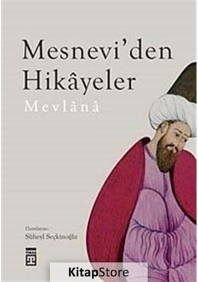Mesnevi'den Hikayeler / Mevlana N11.6085