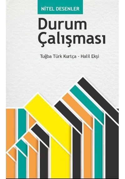 Nitel Desenler: Durum Çalışması 9786051693538