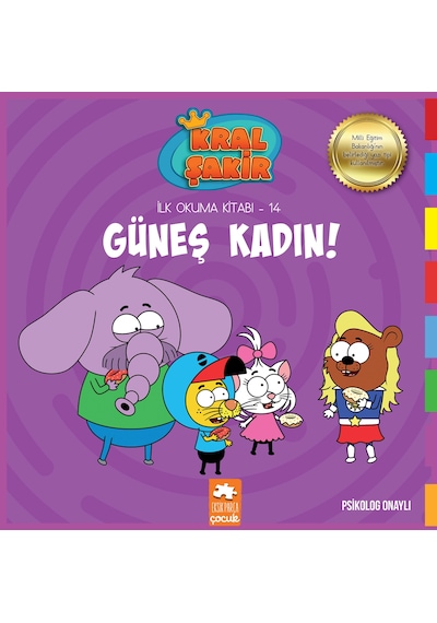 Güneş Kadın - Kral Şakir Ilk Okuma