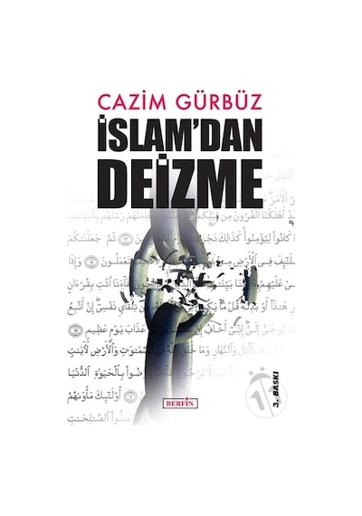 İslam'dan Deizme/cazim Gürbüz