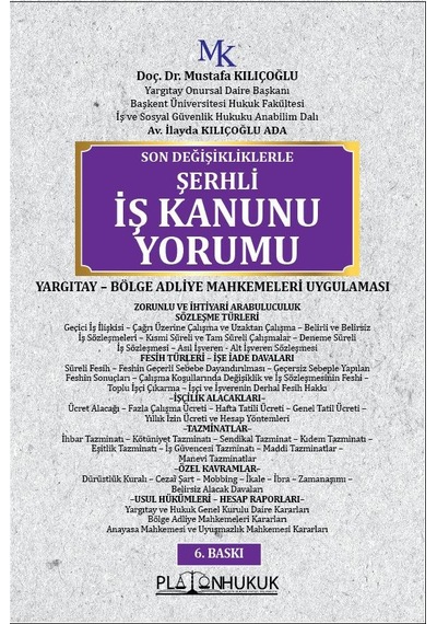 Şerhli İş Kanunu Yorumu 6.baskı