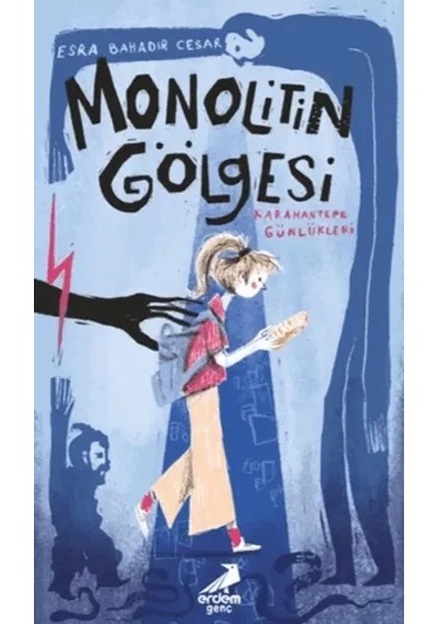 Monolitin Gölgesi Esra Bahadır Cesar Erdem