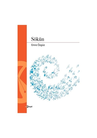 Sökün - Emre Özgüz - Hayal