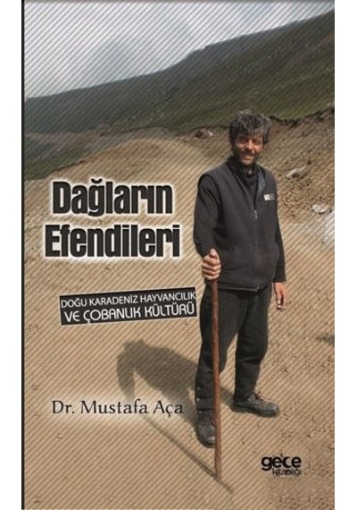 Dağların Efendileri - Mustafa Aça