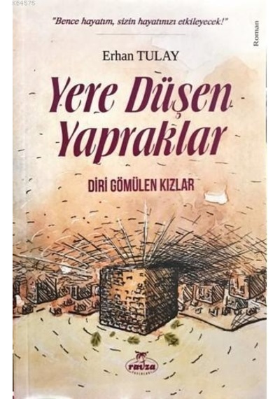 Yere Düşen Yapraklar Erhan Tulay Ravza Yayınları