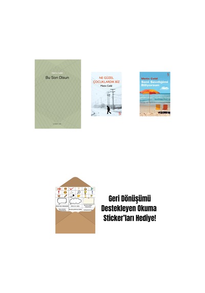 Bu Son Olsun + Ne Güzel Çocuklardık Biz + Seni Sevdiğimi Biliyorsun + Okuma Sticker'ları
