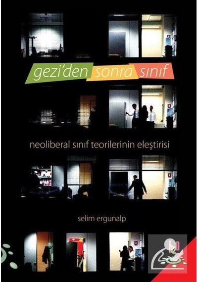 Gezi'den Sonra Sınıf - Selim Ergunalp - h2o Kitap
