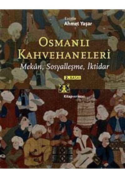 Osmanlı Kahvehaneleri- Kitap Yayınevi