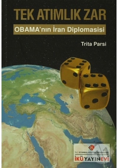 Tek Atımlık Zar : Obama´Nın Iran Diplomasisi 167829042