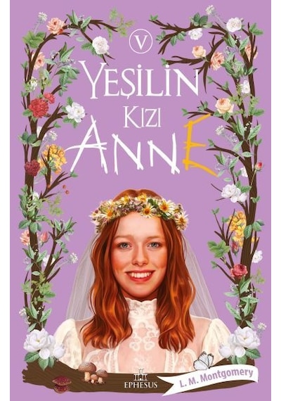 Yeşilin Kızı Anne 5 - Ciltli